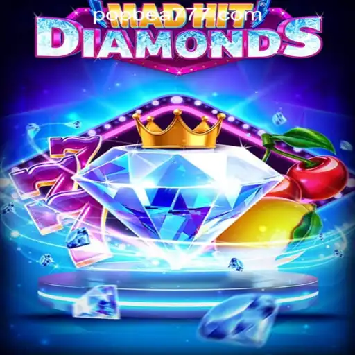 MadHitDiamonds: A Thrilling Slot Adventure in POPBEA Oficial Slots Brasil