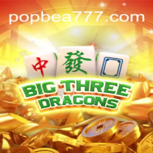 Exploring BigThreeDragons: A Dive into POPBEA Oficial Slots Brasil #1