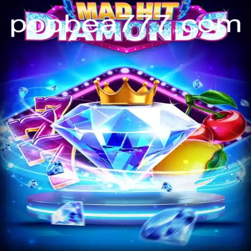MadHitDiamonds: A Thrilling Slot Adventure in POPBEA Oficial Slots Brasil